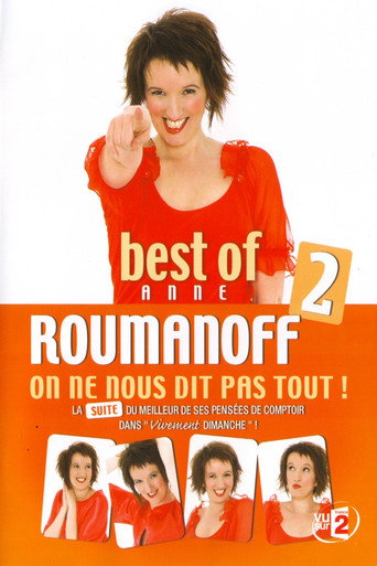 Movie poster for Anne Roumanoff : On ne nous dit pas tout !  (Best of 2) (2009)