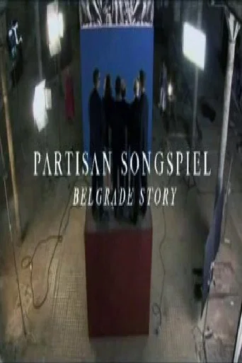 Movie poster for Partisan Songspiel. Belgrade Story (2010)