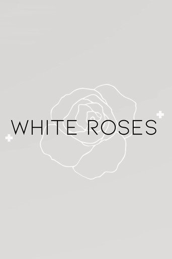 Movie poster for White Roses (2024)