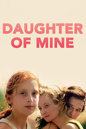 Movie poster for Daughter of Mine (2018)