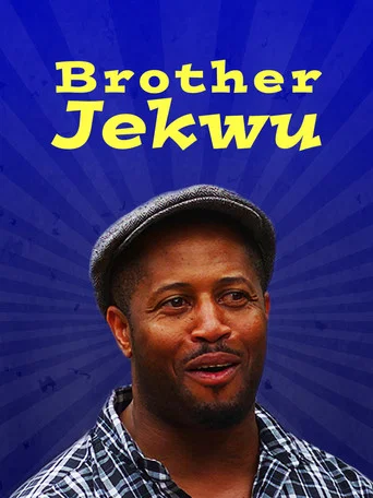 Movie poster for Brother Jekwu (2016)