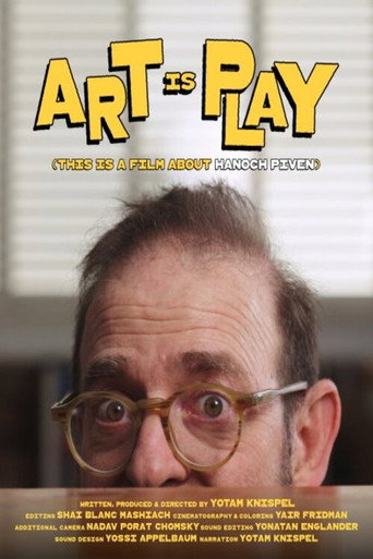 Movie poster for ART IS PLAY (this is a film about Hanoch Piven)