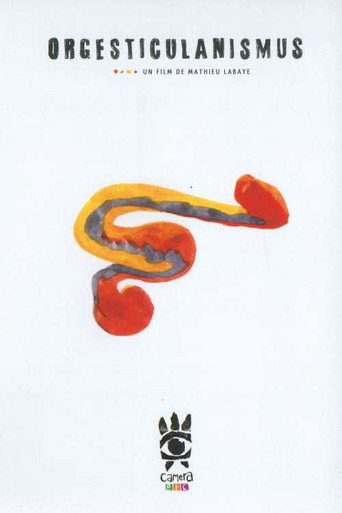Movie poster for Orgesticulanismus (2008)