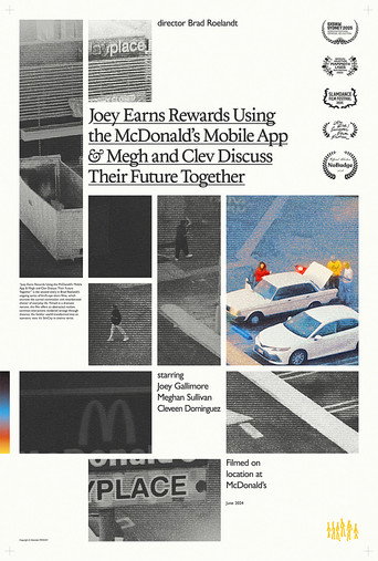 Movie poster for Joey Earns Rewards Using the McDonald's Mobile App & Megh and Clev Discuss Their Future Together (2024)