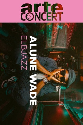 Movie poster for Alune Wade Elbjazz Festival 2024 (2024)