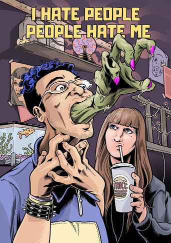 I Hate People, People Hate Me poster