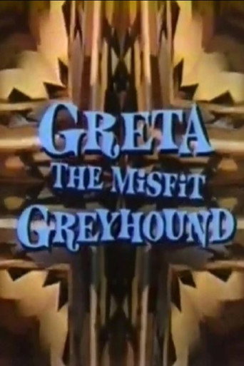 Movie poster for Greta, the Misfit Greyhound (1963)