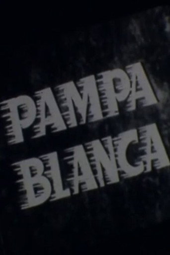 Movie poster for Pampa blanca (1954)