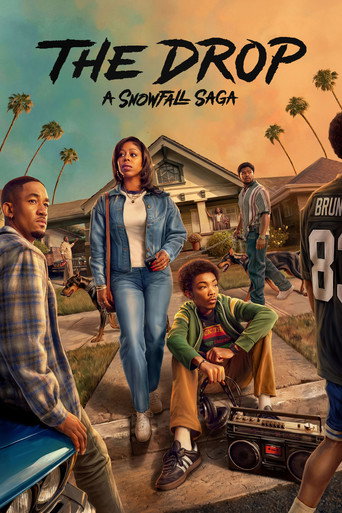 Series poster for The Drop: A Snowfall Saga (2026)