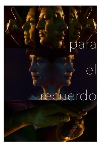 Movie poster for Para el Recuerdo