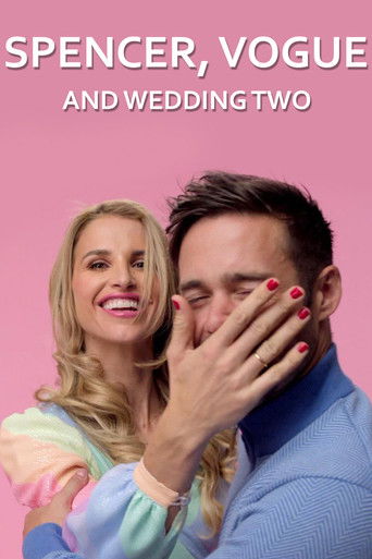 Spencer, Vogue and Wedding Two poster