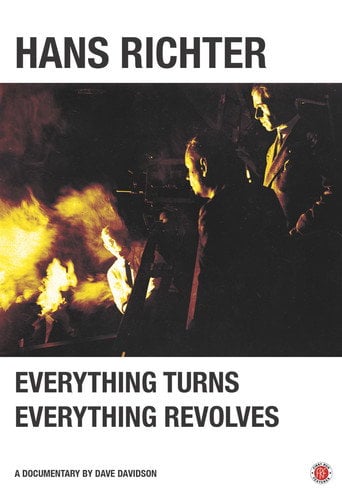 Movie poster for Hans Richter: Everything Turns, Everything Revolves (2013)