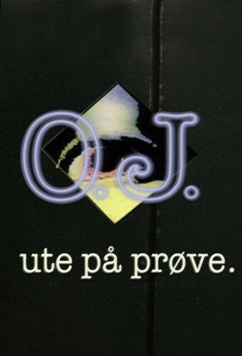 O.J. - ute på prøve poster