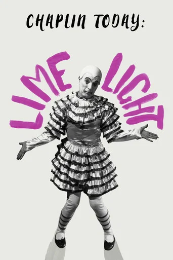 Movie poster for Chaplin Today: Limelight (2003)