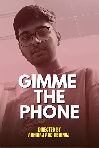 Movie poster for Gimme The Phone (2026)