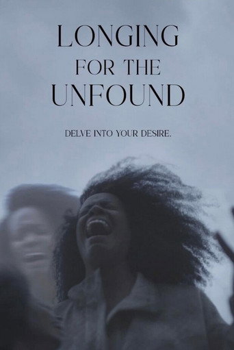 Movie poster for Longing for the Unfound (2024)