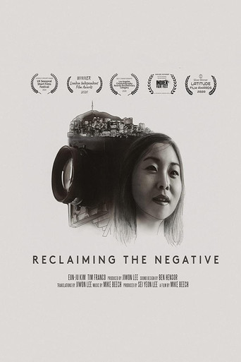 Movie poster for Reclaiming The Negative (2020)