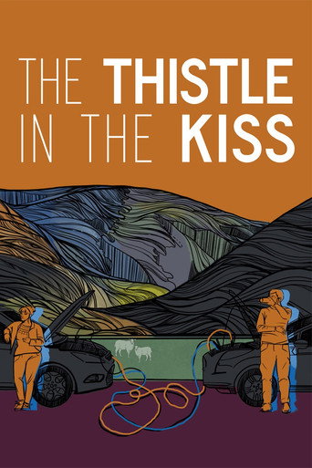 Movie poster for The Thistle in the Kiss (2025)