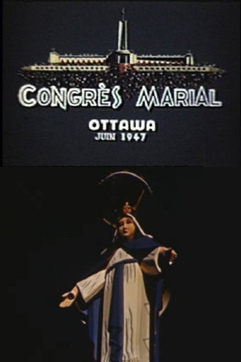 Movie poster for Marian Congress Ottawa June 1947 (1950)