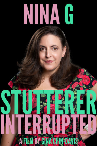 Movie poster for NINA G: STUTTERER INTERRUPTED (2023)