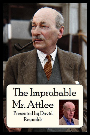 Movie poster for The Improbable Mr. Attlee (2005)