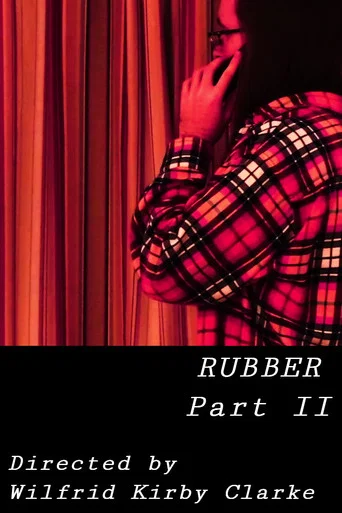 Movie poster for Rubber - Part II (2025)