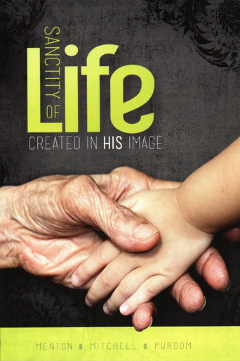 Series poster for The Sanctity of Life (2012)