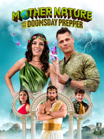 MOTHER NATURE AND THE DOOMSDAY PREPPER poster