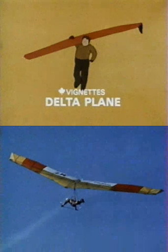 Movie poster for Canada Vignettes: Delta Plane (1979)