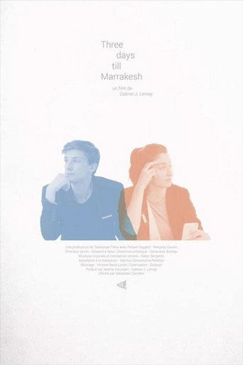 Movie poster for Three Days Till Marrakesh (2020)