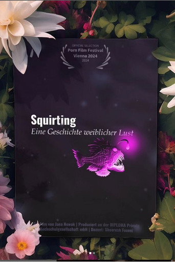 Movie poster for Squirting – eine Geschichte weiblicher Lust (2023)