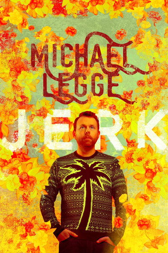 Movie poster for Michael Legge: Jerk (2018)