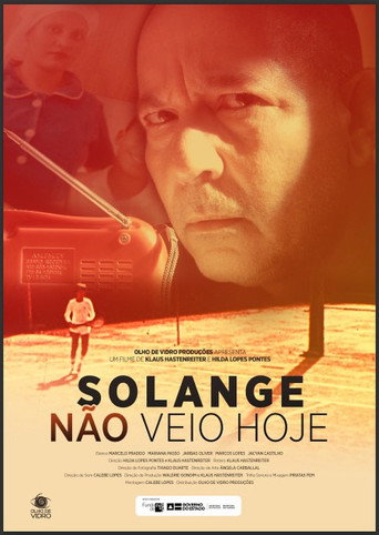 Movie poster for Solange Não Veio Hoje (2024)