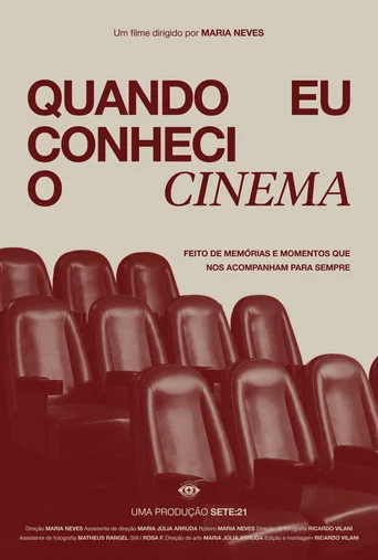 Movie poster for Quando Eu Conheci o Cinema (2026)