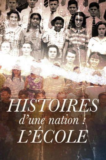 Series poster for Histoires d'une nation : L'École (2022)