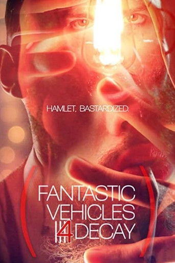 Movie poster for Fantastic Vehicles 4 Decay (2021)