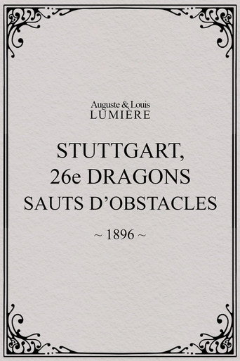Movie poster for Stuttgart: 26th Dragoons Jumping Obstacles (1896)