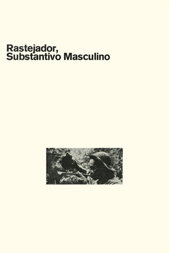 Movie poster for Rastejador, Substantivo Masculino (1970)