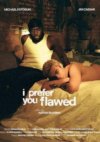 I Prefer You Flawed poster
