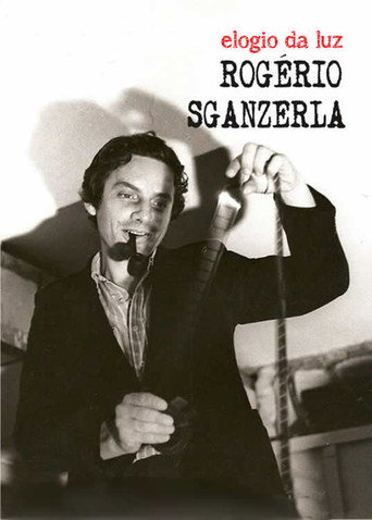Movie poster for Rogério Sganzerla: Elogio da Luz (2003)
