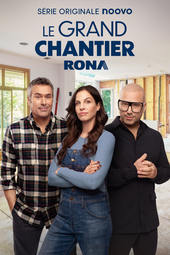 Le grand chantier RONA poster
