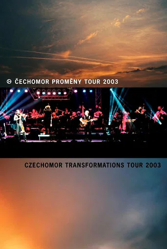 Movie poster for Čechomor: Proměny Tour  2003 (2003)