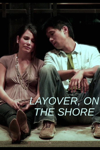 Movie poster for Layover, on the Shore (2009)
