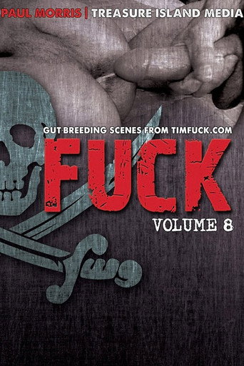 Movie poster for Fuck: Volume 8 (2015)