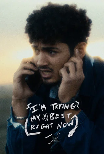 Movie poster for I'm Trying My Best Right Now
