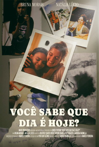 Movie poster for Você Sabe Que Dia É Hoje?
