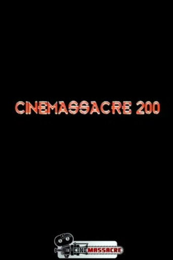 Movie poster for Cinemassacre 200 (2008)