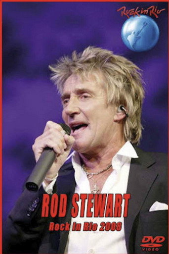 Movie poster for Rod Stewart - Rock In Rio 2008 (2008)