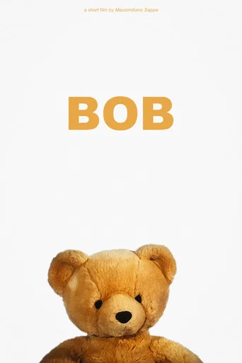 Movie poster for Bob (2009)