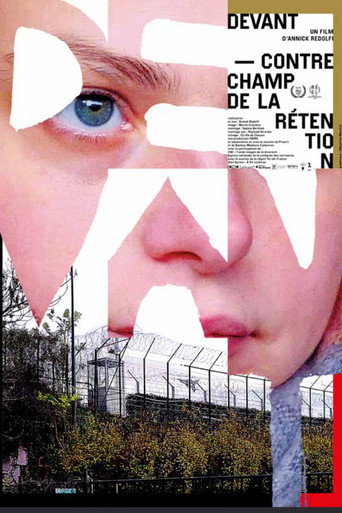 Movie poster for Devant – Contrechamp de la rétention (2025)
